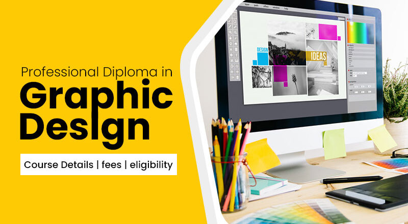 Diploma-in-Graphic-Design-Course-Details-fees-eligibility.